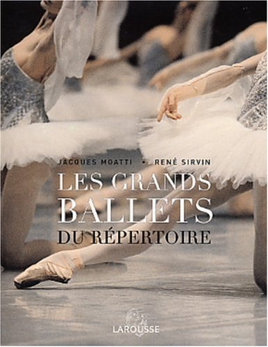 couverture de : Les grands ballets du r&eacute;pertoire
