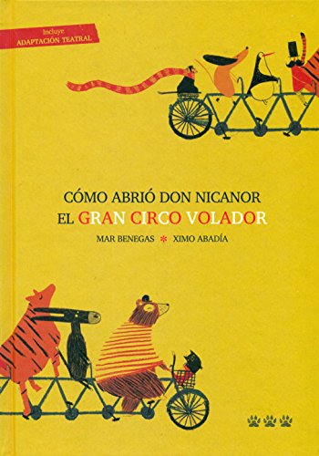 Download Cómo abrió Don Nicanor el Gran Circo Volador Download Cómo abrió Don Nicanor el Gran Circo Volador