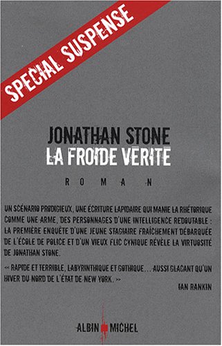 couverture de : La froide v&eacute;rit&eacute;