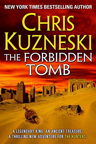 The Forbidden Tomb (The Hunters Book 2) (English Edition) The Forbidden Tomb (The Hunters Book 2) (English Edition)
