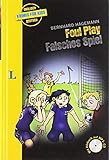 Foul Play - Falsches Spiel - Buch mit MP3-CD (Englische Krimis für Kids) by 