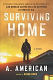 Image de Surviving Home: A Novel