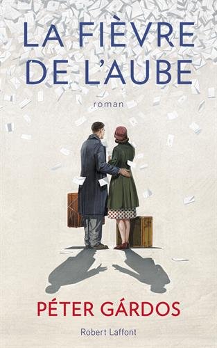 couverture de : La fi&egrave;vre de l'aube