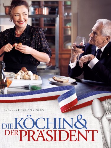 Die Köchin und der Präsident