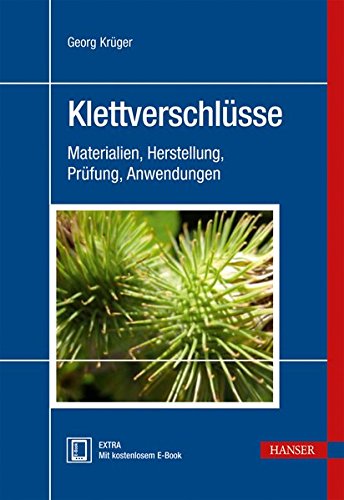Preisvergleich Produktbild Klettverschlüsse: Materialien, Herstellung, Prüfung, Anwendungen