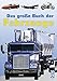 Das große Buch der Fahrzeuge by 
