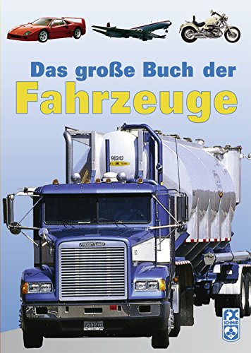 Das große Buch der Fahrzeuge