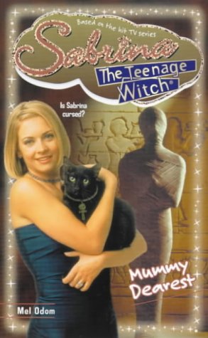 Mummy Dearest (Sabrina, the Teenage Witch S.)
