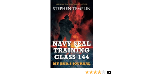 Navy Seal Training Class 144 My Bud S Journal Amazon De Templin Stephen Fremdsprachige Bucher