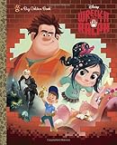 Wreck-It Ralph (Disney Wreck-It Ralph) (Big Golden Book) by