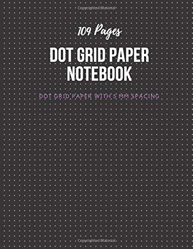 Dot Grid Paper Notebook: Black Dotted Bullet Journal Large 8.5 x 11, Dot Matrix Paper with 5 MM Spacing