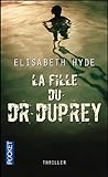 FILLE DU DR DUPREY