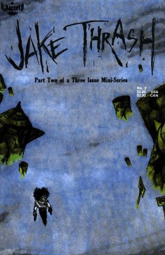 Jake Thrash Issue 2 of 3 Aircel Publishing