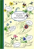 Le langage des fleurs des champs