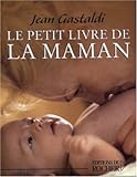 Le Petit Livre de la maman
