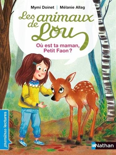 couverture de : Où est ta Maman petit Faon ?