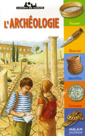 couverture de : L'Arch&eacute;ologie