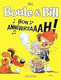 Boule & Bill : Bon anniversaaah ! : Spécial 60 ans