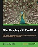 Mind Mapping with FreeMind by Silvina P. Hillar (2012-10-19) by 