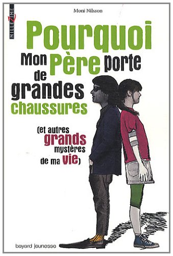 couverture de : Pourquoi mon père porte de grandes chaussures