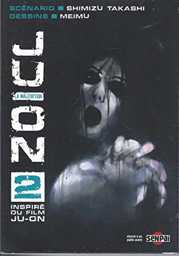 Ju-on — Tome 2