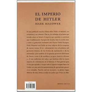 El imperio de Hitler: Ascenso y caída del Nuevo Orden Europeo (Memoria Crítica)