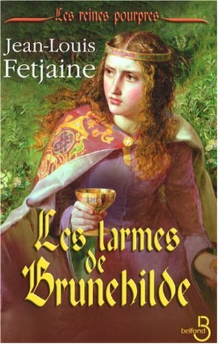 couverture de : Les larmes de Brunehilde