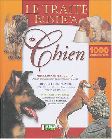 Télécharger Le Traité Rustica du chien Francais PDF