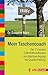 Mein Taschencoach: Die 15 besten Selbsthilfemethoden von Atemberuhigung bis Quantenheilung (vak kompakt) by Susanne Marx