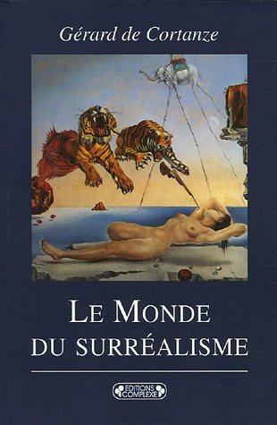 couverture de : Le monde du surr&eacute;alisme