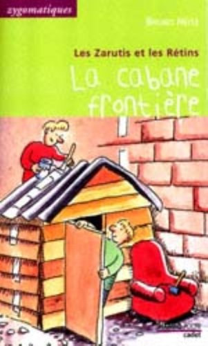 <a href="/node/7807">La cabane-frontière</a>