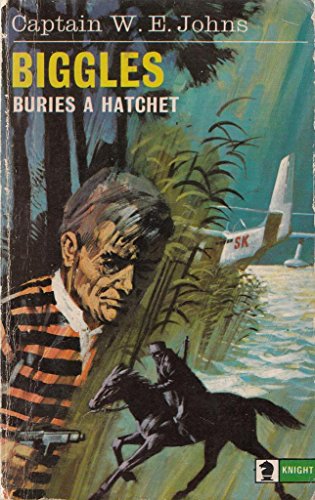 Pdf Biggles Buries A Hatchet Epub