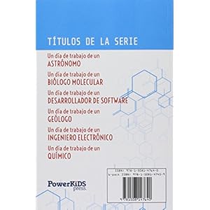 Un día de trabajo de un biólogo molecular/ A Day at Work with a Molecular Biologist: 3 (Ciencia, Tecnología, Ingeniería Y Matemática: ¿tu Futuro