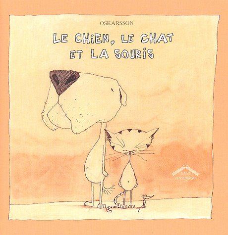couverture de : Le chien, le chat et la souris