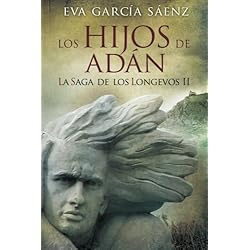 Los Hijos de Adan: Volume 2 (La saga de los longevos)