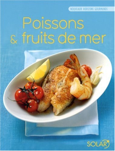 Poissons et fruits de mer francais Poissons et fruits de mer francais