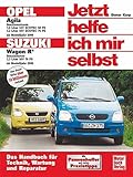 Image de Opel Agila / Suzuki Wagon R+ (Jetzt helfe ich mir selbst)