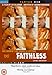 Faithless [DVD] [2001]