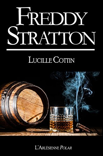 Download Freddy Stratton: Recueil de 3 novellas, édition noire Download Freddy Stratton: Recueil de 3 novellas, édition noire