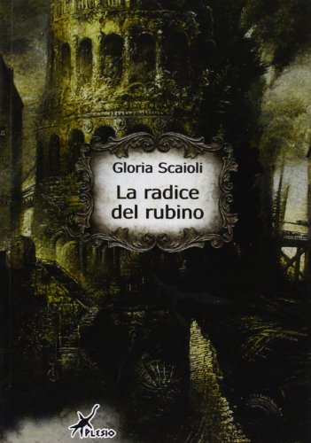 La radice del rubino