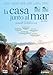 La casa junto al mar [DVD]