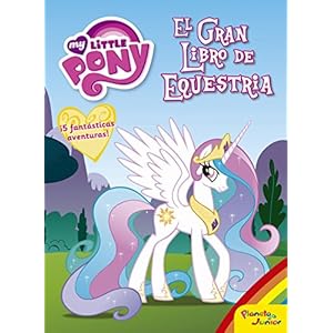 My Little Pony. El Gran Libro de Equestria