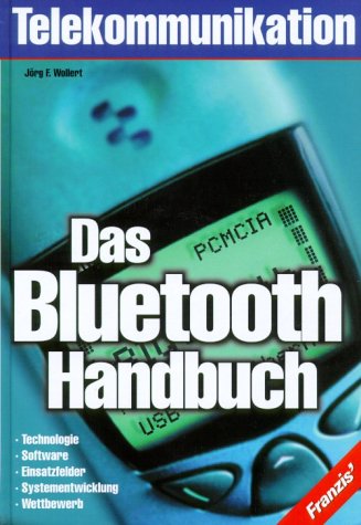 Preisvergleich Produktbild Das Bluetooth-Handbuch