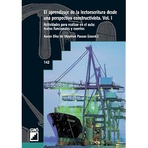 El Aprendizaje De La Lectoescritura Desde Una Perspectiva: 142 (Grao - Castellano)