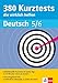 Klett 380 Kurztest, die wirklich helfen Deutsch Klasse 5 - 6: für Gymnasium und Realschule by
