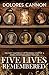 Five Lives Remembered by 
