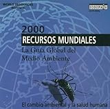 Image de Recursos mundiales: Salud y Medio Ambiente (Recursos mundiales: La guía global del Medio Ambiente y el Desarrollo Sostenible nº 3) (Spanish Edition)