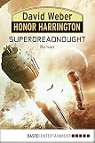 Image de Honor Harrington: Superdreadnought