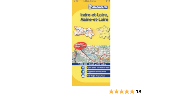 Amazon Fr Michelin Indre Et Loire Maine Et Loire 317 France Michelin Travel Publications Livres