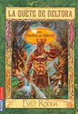 QUETE DELTORA T01 FORETS SILEN